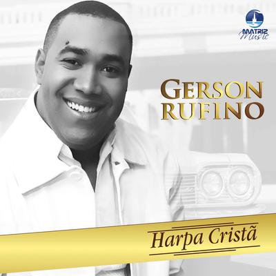 Mais Perto Quero Estar By Gerson Rufino's cover