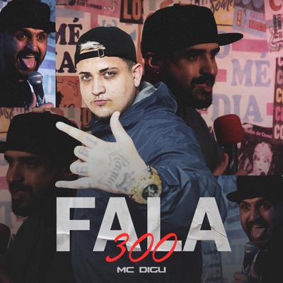 Fala 300 By MC Digu's cover