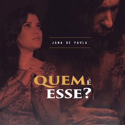 Quem É Esse? By Jana de Paula's cover