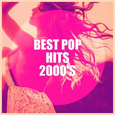 Best Pop Hits 2000's's cover