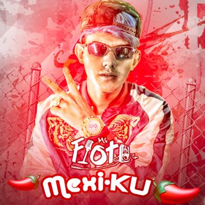 Mexi-Ku By MC Fioti's cover