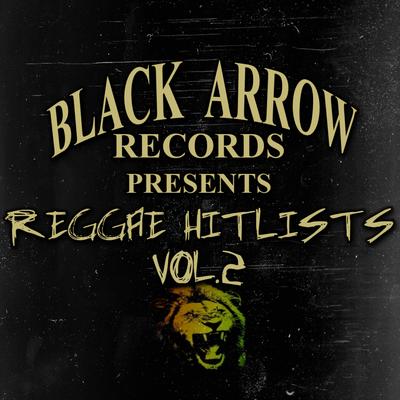 Black Arrow Records Presents Reggae Hitlists Vol.2's cover