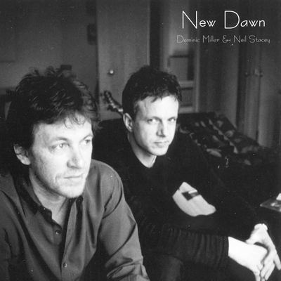 New Dawn By Neil Stacey, Dominic Miller's cover