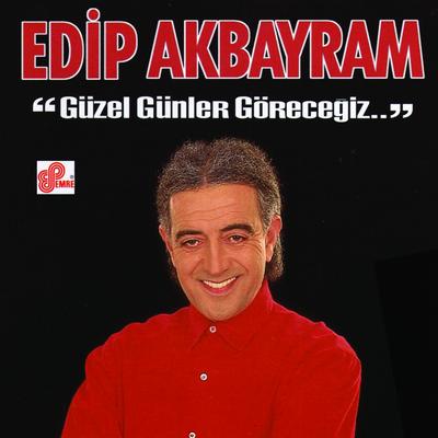 Güzel Günler Göreceğiz By Edip Akbayram's cover
