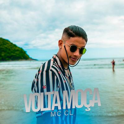 Volta Moça By Mc CL's cover