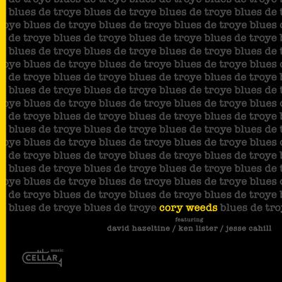 Blues de Troye By Cory Weeds's cover