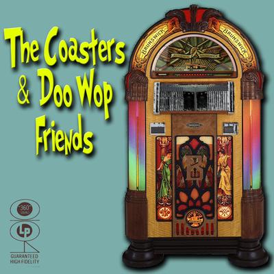 The Coasters & Doo Wop Friends's cover