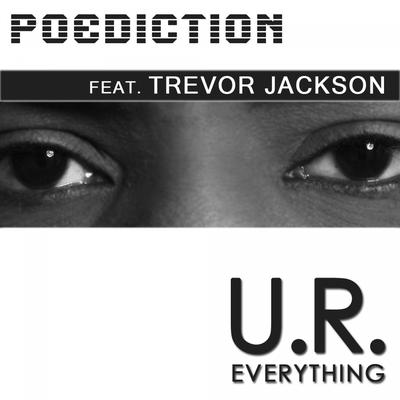 You Are Everything (Radio Remix) By Trevor Jackson, Poediction's cover
