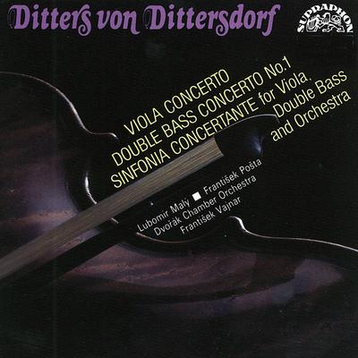 Dittersdorf: Concerto for Double Bass and Orchestra, Concerto for Viola and Orchestra's cover