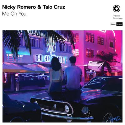 Me on You By Nicky Romero, Taio Cruz's cover