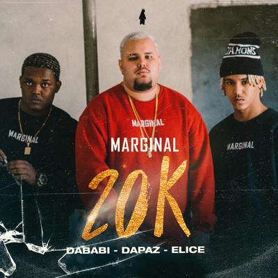 20K By DaPaz, Elice, Marginal Supply, Dababi 212's cover