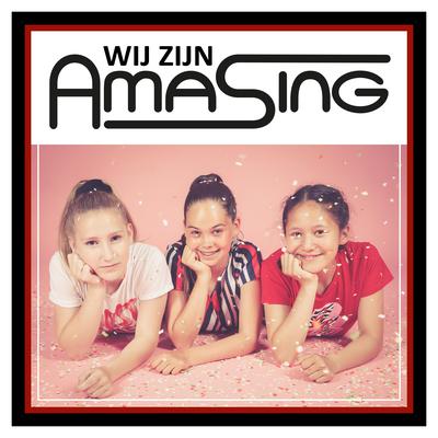 Wij Zijn AmaSing's cover