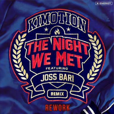 The Night We Met Remix (Rework) By Kimotion, Joss Bari's cover