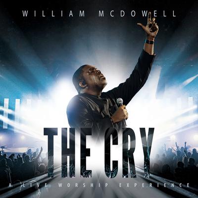Stay [Live From Chattanooga, TN] By William McDowell's cover