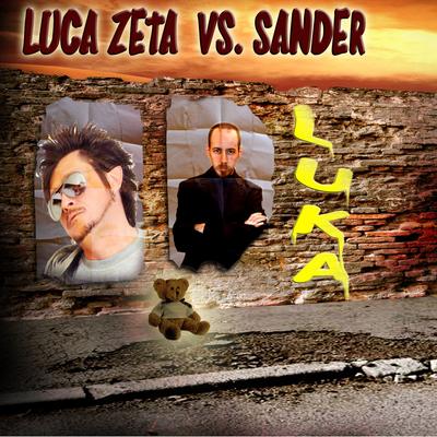 Luka (Dance Passion Mix) By Luca Zeta, Sander's cover