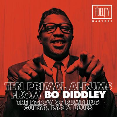 10 Primal Albums from Bo Diddley, The Daddy of Rumbling Guitar, Rap & Blues's cover