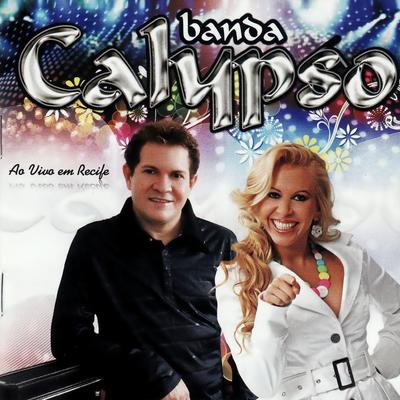 Ta Mentindo (Ao Vivo) By Banda Calypso's cover