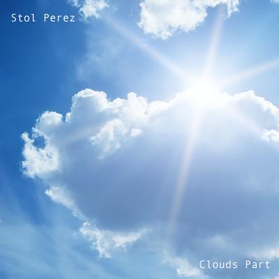 Clouds Part By Stol Perez's cover