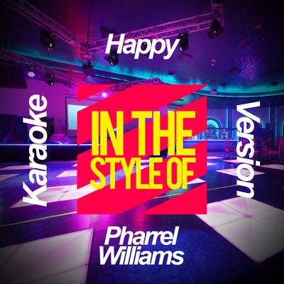 Happy (In the Style of Pharrel Williams) [Karaoke Version] - Single's cover