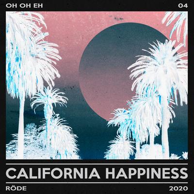 California Happiness By Röde's cover