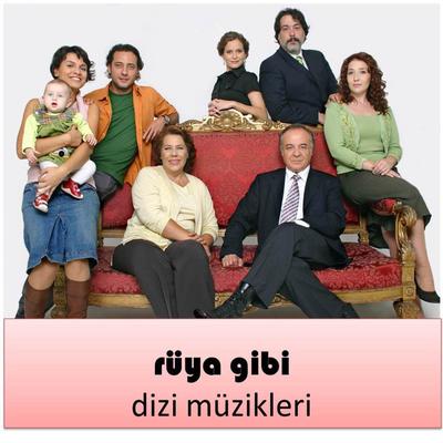 Rüya Gibi (Orijinal Dizi Müzikleri)'s cover