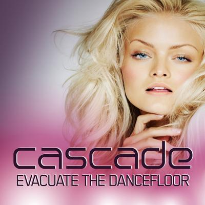 Evacuate the Dancefloor By Cascade's cover