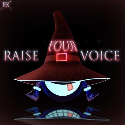 Raise Your Voice's cover