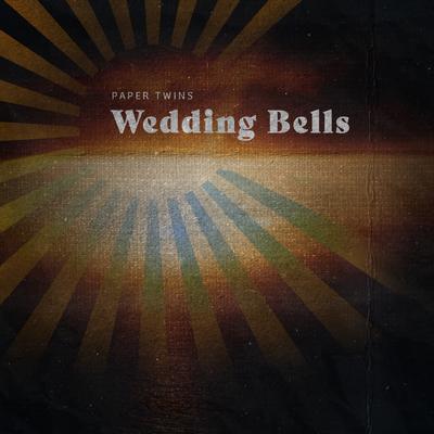 Wedding Bells By Paper Twins, Halyn's cover