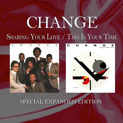 The Very Best in You (Full Length Album Mix) By Change's cover