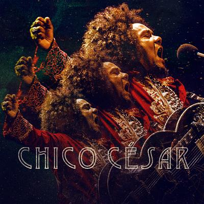 Autopistas (Ao Vivo) By Chico César's cover