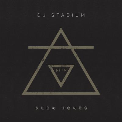 Alex Jones By DJ Stadium's cover