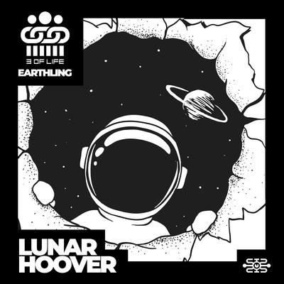 Lunar Hoover By 3 of Life, Earthling's cover
