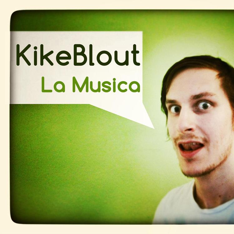 Kikeblout's avatar image