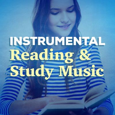 Instrumental Reading and Study Music's cover