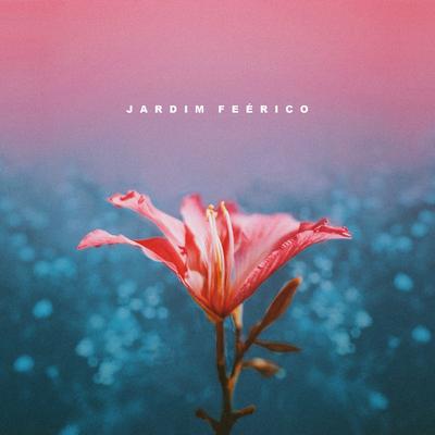 Jardim Feérico's cover