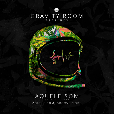 Aquele Som By Aquele Som, Groove Mode's cover