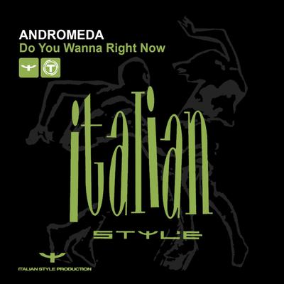 Do You Wanna Right Now (Radio Edit) By Andromeda's cover