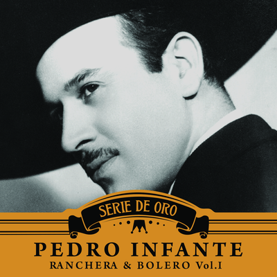 Cien Años By Pedro Infante's cover