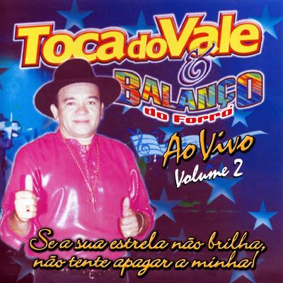 Agarrado em Mim (Ao Vivo) By Toca do Vale, Balanço do Forró's cover
