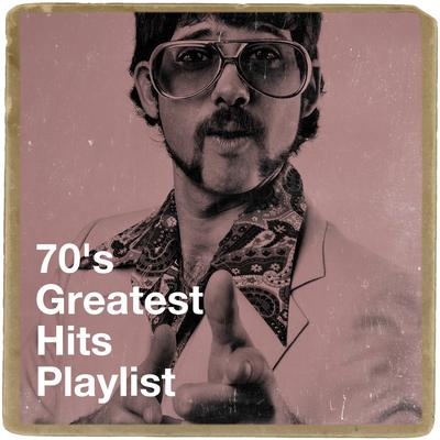 70's Greatest Hits Playlist's cover