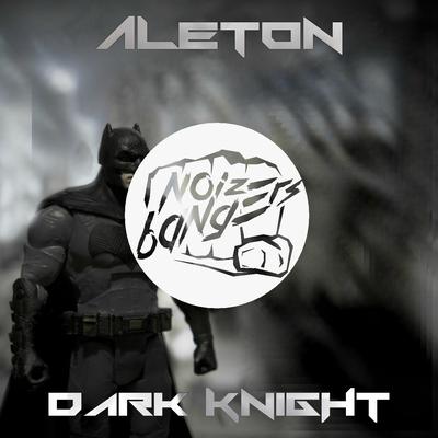 Dark Knight By Aleton's cover