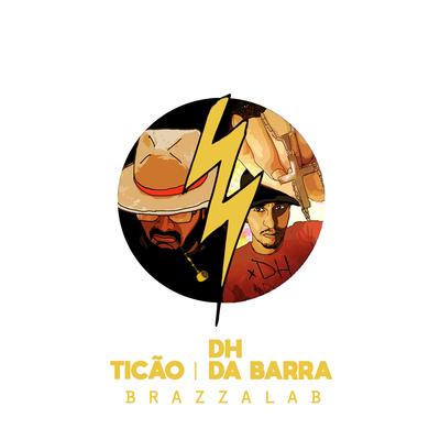 Sim Salabim By Dh da barra, BRAZZALAB, Ticão's cover