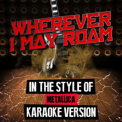 Wherever I May Roam (In the Style of Metallica) [Karaoke Version] - Single's cover