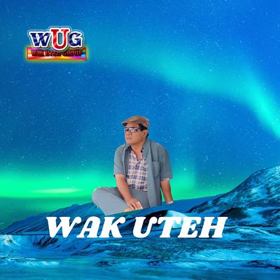 Wak Uteh Group's cover