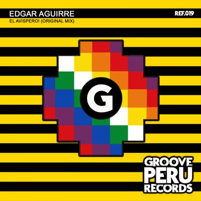 El Avispero! (Original Mix) By Edgar Aguirre's cover