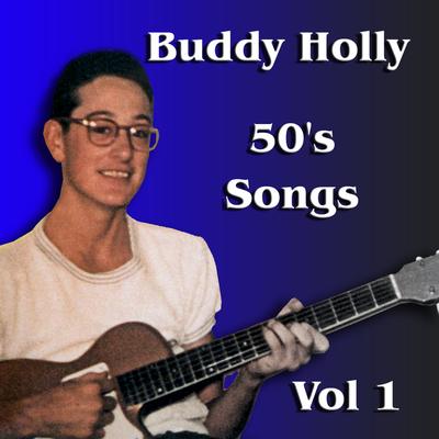Buddy Holly 50's Songs, Vol. 1's cover