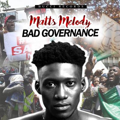 Bad Governance By Matt's Melody's cover