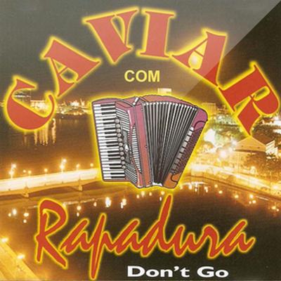 Te Amar By Caviar Com Rapadura's cover