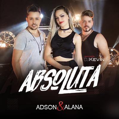 Absoluta By Adson & Alana, Dj Kevin's cover