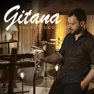 Gitana By Lucas Sugo's cover